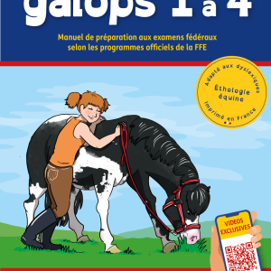 GALOPS 1 A 4 - Manuel de préparation aux examens fédéraux